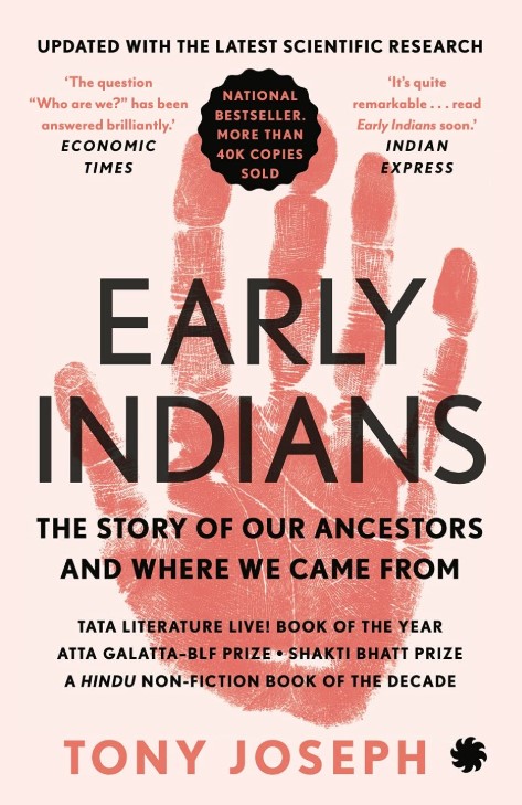 Early Indians: The Story of Our Ancestors and Where We Came From